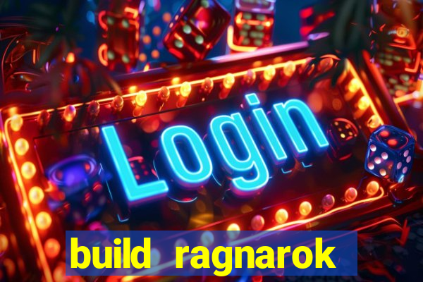 build ragnarok history reborn shadow